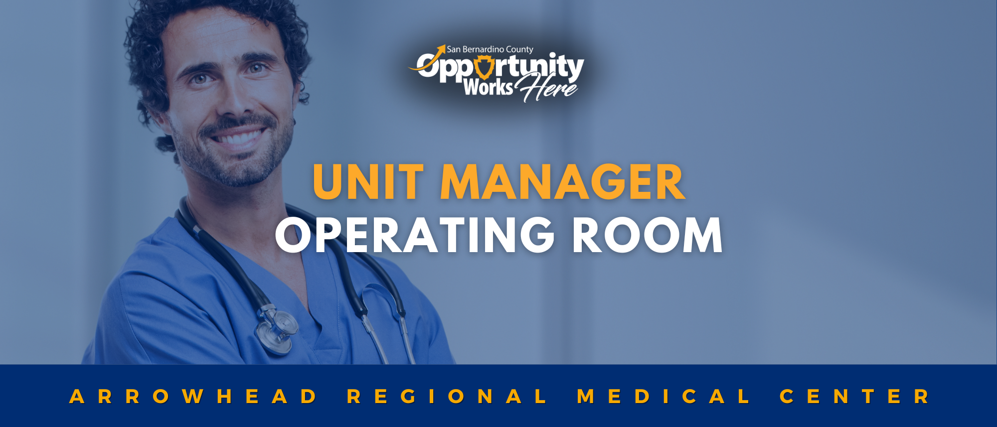 Recruitment banner for [Unit Manager] and SB County Logo with [Nurse smiling]