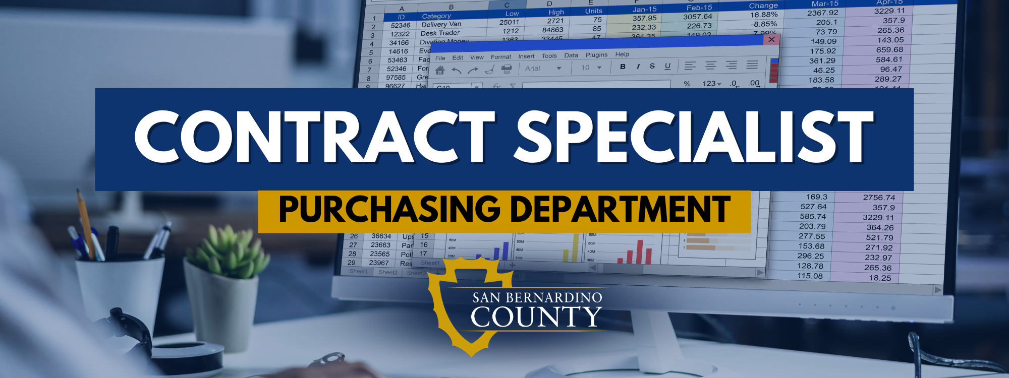 Recruitment banner for Contract Specialist and San Bernardino County Logo with computer monitor containing spreadsheet data.