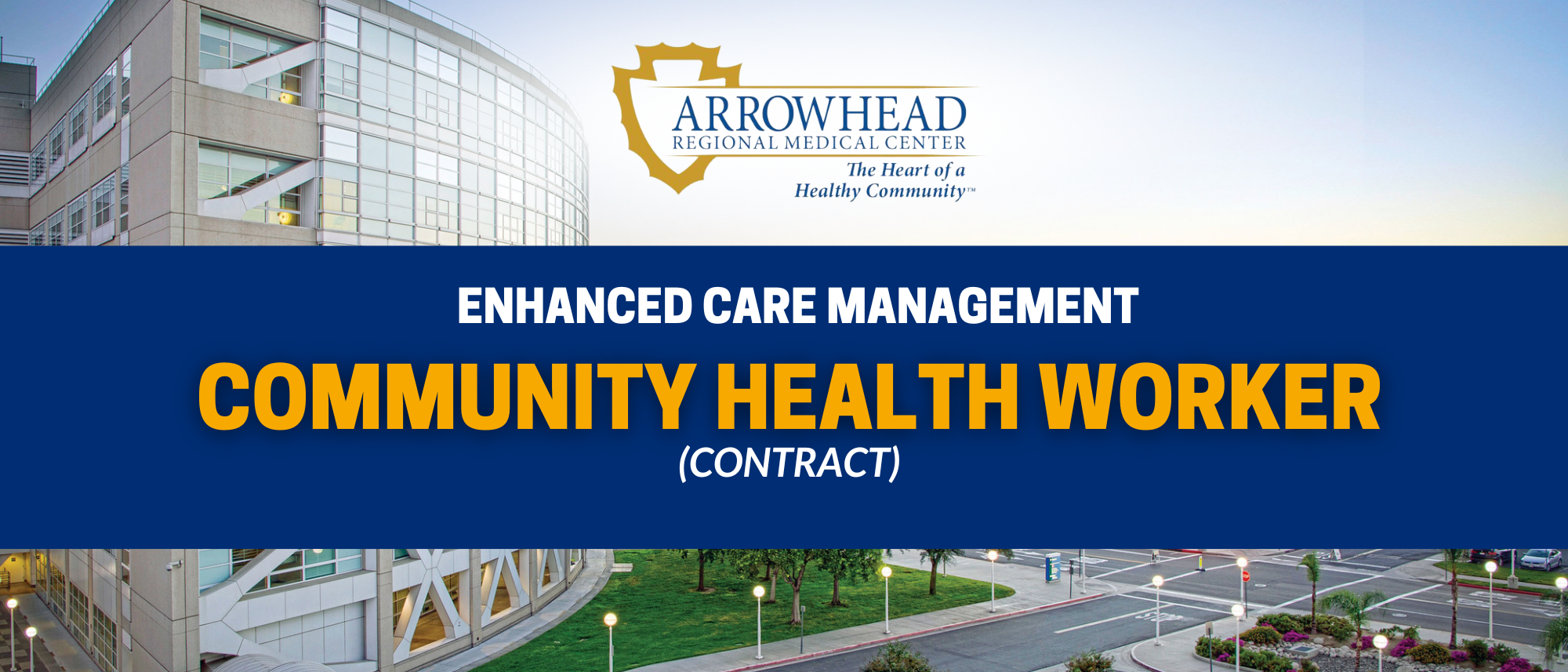 Arrowhead Regional Medical Center (ARMC)